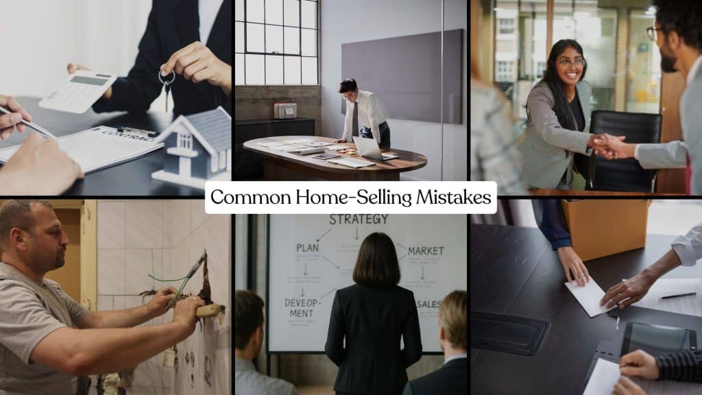 common mistakes when selling your home